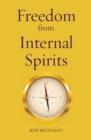 Image for Freedom from Internal Spirits