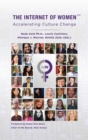 Image for The Internet of Women: Accelerating Culture Change