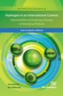 Image for Hydrogen in an International Concept: Vulnerabilities of Hydrogen Energy in Emerging Markets