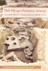 Image for Tell F6 on Failaka Island : Kuwaiti-Danish Excavations 2008-2012