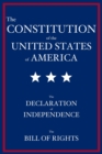 Image for The Constitution of the United States of America : The Declaration of Independence, The Bill of Rights