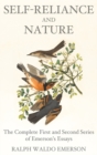 Image for Self-Reliance and Nature : The Complete First and Second Series of Emerson&#39;s Essays