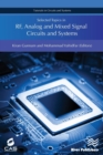 Image for Selected topics in RF, analog and mixed signal circuits and systems
