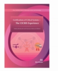 Image for Certifications of Critical Systems - The CECRIS Experience