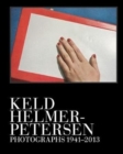 Image for Keld Helmer-Petersen - photographs, 1941-1995