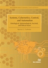 Image for Systems, cybernetics, control, and automation: ontological, epistemological, societal, and ethical issues