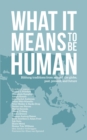Image for What it Means to Be Human: Bildung traditions from around the globe, past, present, and future