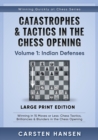 Image for Catastrophes &amp; Tactics in the Chess Opening - Volume 1