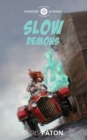 Image for Slow Demons