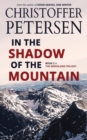 Image for In the Shadow of the Mountain