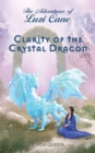 Image for Clarity of the Crystal Dragon