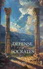 Image for Defense of Socrates: A New Translation of Apology