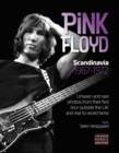 Image for Pink Floyd : Scandinavia 1967 - 1972