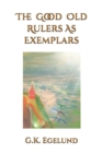 Image for The Good Old Rulers as Exemplars