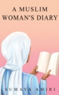Image for A Muslim Woman&#39;s Diary