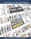 Image for Comic AgilE Volume One : Accounts of the Magical Moments That Occur Whe