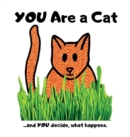 Image for You Are a Cat
