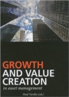 Image for Growth and Value Creation in Asset Management