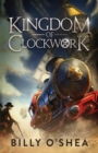 Image for Kingdom of Clockwork