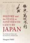 Image for History and the State in Nineteenth-Century Japan
