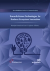 Image for Towards Future Technologies for Business Ecosystem Innovation