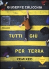 Image for Tutti giu per terra - Remixed