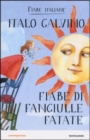 Image for Fiabe di fanciulle fatate. Fiabe italiane