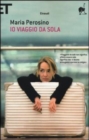 Image for Io viaggio da sola - Paperback ed. 2013