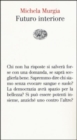 Image for Futuro interiore