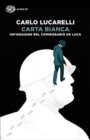 Image for Carta bianca