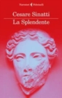 Image for La splendente