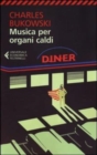 Image for Musica per organi caldi