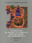 Image for Tendencies of Gothic in Florence: Don Silvestro Dei Gherarducci