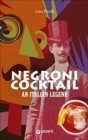 Image for Food and cuisine : Vnegroni cocktail. An Italian legend