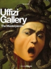 Image for Uffizi Gallery : The Masterpieces