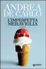 Image for L&#39;imperfetta meraviglia