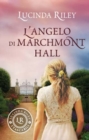 Image for L&#39;angelo di Marchmont