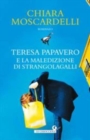 Image for Teresa Papavero e la maledizione di Strangolagalli