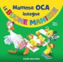 Image for Mamma Oca insegna le buone maniere