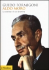 Image for Aldo Moro. Lo statista e il suo dramma