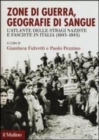 Image for Zone di guerra, geografie di sangue. (Italia 1943-45)