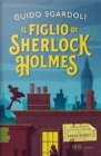 Image for Il figlio di Sherlock Holmes