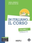 Image for In italiano. Il corso : Volume 2 (B1) + CD mp3