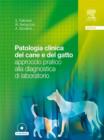 Image for Patologia clinica del cane e del gatto - approccio pratico alla diagnostica di laboratorio