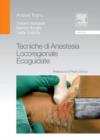 Image for Tecniche di anestesia locoregionale ecoguidate