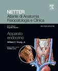 Image for Atlante di Anatomia Fisiopatologia e Clinica: Apparato Endocrino