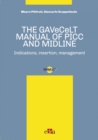 Image for GAVeCeLT Manual of Picc and Midline: Indication, Insertion, Management