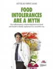 Image for Food Intollerance are a myth - The inflammatory relationship between food and health is finally explained in a scientific way