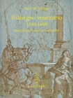 Image for Il disegno veneziano 1580-1650