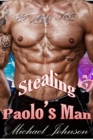 Image for Stealing Paolo&#39;s Man: MM Erotica